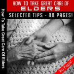 How to Take Great Care of Elders